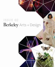 UC Berkeley Arts + Design Showcase, 