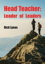 Head Teacher, Lynas Dick