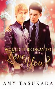 Would it Be Okay to Love You?, Tasukada Amy