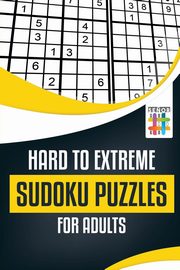 Hard to Extreme Sudoku Puzzles for Adults, Senor Sudoku