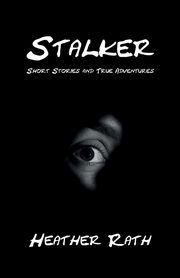 Stalker, Rath Heather
