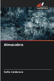 Almacabra, Calderaro Sofia