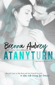 At Any Turn, Aubrey Brenna