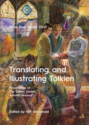 Translating and Illustrating Tolkien, 