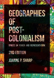 Geographies of Postcolonialism, Sharp Joanne P
