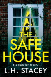 The Safe House, Stacey L. H.