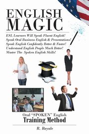 English Magic, Royale R