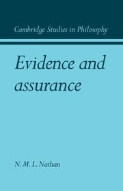 Evidence and Assurance, Nathan N. M. L.