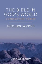 Ecclesiastes, Goldingay John