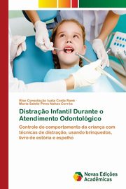 Distra?o Infantil Durante o Atendimento Odontolgico, Rank Rise  Consola?o Iuata Costa