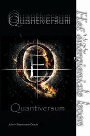 Quantiversum, Baselmans John