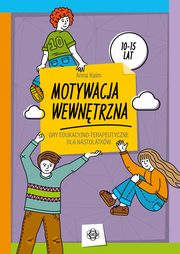 Motywacja wewntrzna, Kaim Anna