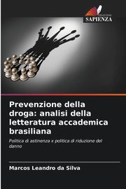 ksiazka tytu: Prevenzione della droga autor: Silva Marcos Leandro da