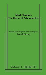 The Diaries of Adam and Eve, Twain Mark