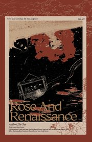 Rose and Renaissance#1, Zhi Chu