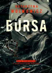 Bursa, Wolwowicz Katarzyna