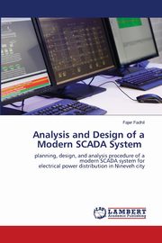 Analysis and Design of a Modern SCADA System, Fadhil Fajer