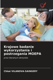 Krajowe badanie wykorzystania i postrzegania MOEPA, VILANOVA-SAINGERY Chlo