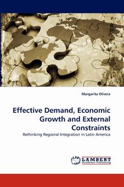 Effective Demand, Economic Growth and External Constraints, Olivera Margarita