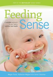 Feeding Sense, Faure Megan