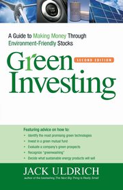 Green Investing, Uldrich Jack