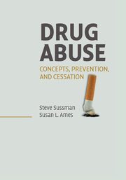 Drug Abuse, Sussman Steve