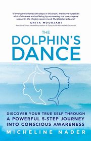 The Dolphin's Dance, Nader Micheline