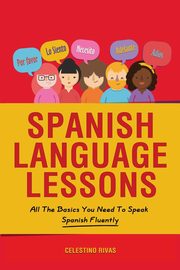 Spanish Language Lessons, Rivas Celestino
