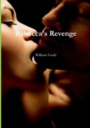 Rebecca's Revenge, Forde William