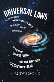 Universal Law, Gagne Rudy