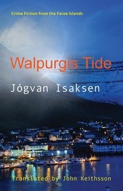 Walpurgis Tide, Isaksen Jgvan
