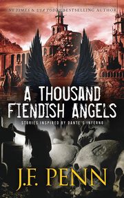 A Thousand Fiendish Angels, Penn J. F.