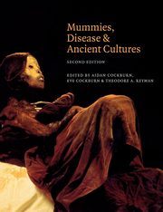 Mummies, Disease and Ancient Cultures, 