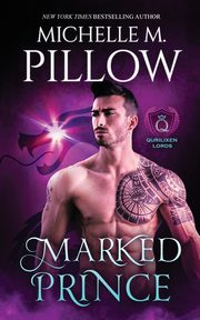 Marked Prince, Pillow Michelle M.