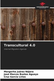 Transcultural 4.0, Jurez Njera Margarita