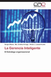 La Gerencia Inteligente, Albano Sergio