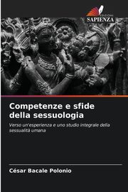 Competenze e sfide della sessuologia, Bacale Polonio Csar