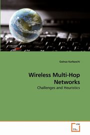 ksiazka tytu: Wireless Multi-Hop Networks autor: Karbaschi Golnaz