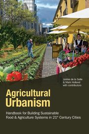 Agricultural Urbanism, de la Salle Janine