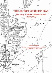 The Secret Wireless War, Pidgeon Geoffrey