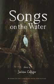 Songs on the Water, Culpepper Jackson
