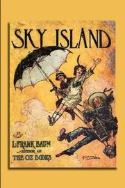 Sky Island, Baum L. Frank