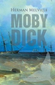 Moby-Dick, Melville Herman