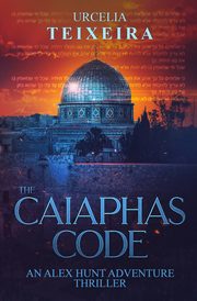 The CAIAPHAS CODE, Teixeira Urcelia