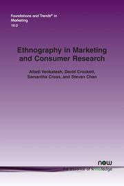 Ethnography in Marketing and Consumer Research, Venkatesh Alladi