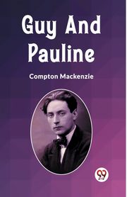 Guy And Pauline, Mackenzie Compton