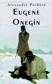 Eugene Onegin, Pushkin Alexander