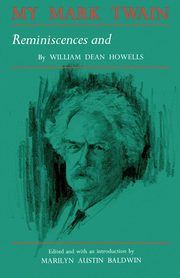 My Mark Twain, Howells William Dean