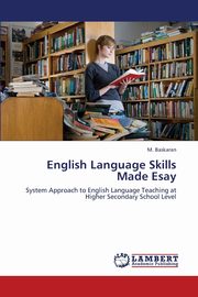 English Language Skills Made Esay, Baskaran M.