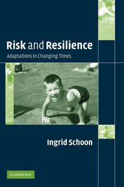 ksiazka tytu: Risk and Resilience autor: Schoon Ingrid